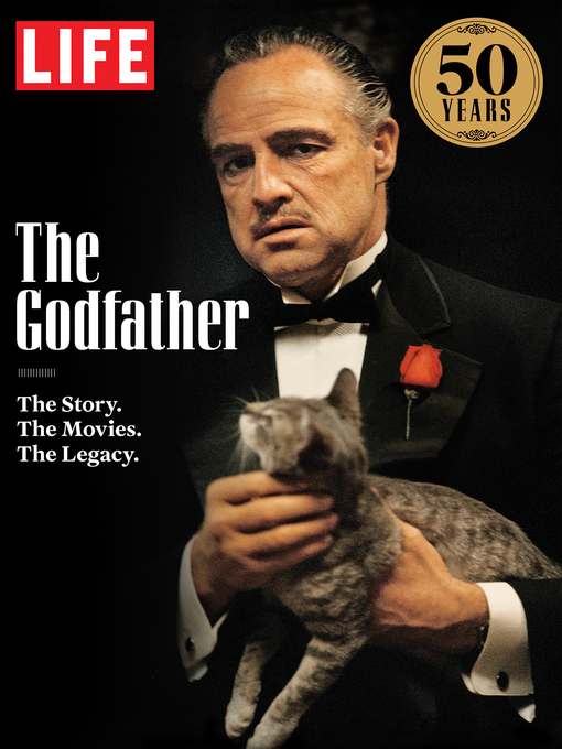 Title details for LIFE the Godfather by The Editors of LIFE - Available